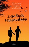 Liebe trotz Fernbeziehung (eBook, ePUB)