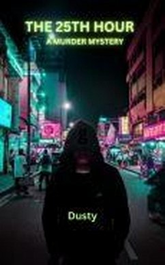 Cover The 25th Hour (eBook, ePUB)