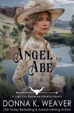 An Angel for Abe (Lilac City Novella Series, #6) (eBook, ePUB) An Angel for Abe (Lilac City Novella Series, #6) (eBook, ePUB)