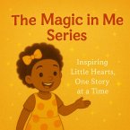 Malaika's Big Family (The Magic in Me, #1) (eBook, ePUB)