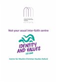Not Your Usual Interfaith Centre: CMCSO Identity & Values (CMCSO Occasional, #1) (eBook, ePUB) Not Your Usual Interfaith Centre: CMCSO Identity & Values (CMCSO Occasional, #1) (eBook, ePUB)