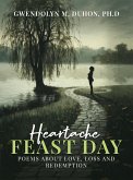 Heartache Feast Day (eBook, ePUB) Heartache Feast Day (eBook, ePUB)