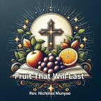 Fruit That Will Last (eBook, ePUB)