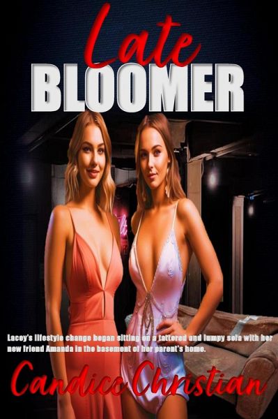 Late Bloomer (eBook, ePUB)