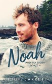Noah (Salish Sea Society, #1) (eBook, ePUB) Noah (Salish Sea Society, #1) (eBook, ePUB)