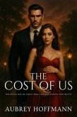 The Cost of Us (eBook, ePUB) The Cost of Us (eBook, ePUB)