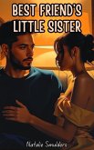Best Friend's Little Sister (eBook, ePUB)