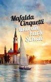 Mafalda Cinquetti und die harte Schale (eBook, ePUB)