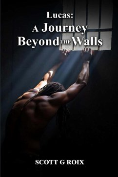Cover Lucas: A Journey Beyond the Walls (eBook, ePUB)