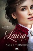 Laura, The Tycoon's Daughter (Railway Romance Series, #1) (eBook, ePUB) Laura, The Tycoon's Daughter (Railway Romance Series, #1) (eBook, ePUB)