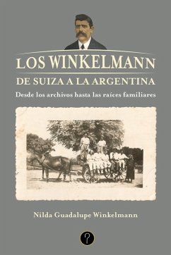 Cover Los Winkelmann. De Suiza a la Argentina (eBook, ePUB)