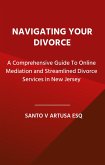 Navigating Your Divorce (eBook, ePUB) Navigating Your Divorce (eBook, ePUB)