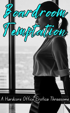 Cover Boardroom Temptation (eBook, ePUB)