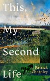 This, My Second Life (eBook, ePUB)