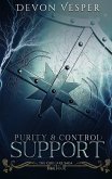 Purity & Control: Support (The God Jars Saga, #5) (eBook, ePUB)