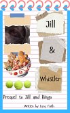 Jill and Whistler (Rescue Dogs, #1) (eBook, ePUB)