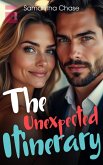 The Unexpected Itinerary (eBook, ePUB) The Unexpected Itinerary (eBook, ePUB)