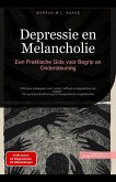 Depressie en Melancholie: Een Praktische Gids voor Begrip en Ondersteuning (Depressie (NL), #1) (eBook, ePUB) Depressie en Melancholie: Een Praktische Gids voor Begrip en Ondersteuning (Depressie (NL), #1) (eBook, ePUB)