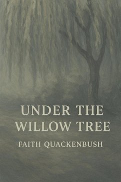 Cover Under The Willow Tree (eBook, ePUB)