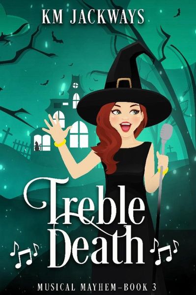 Treble Death (Musical Mayhem, #3) (eBook, ePUB) Treble Death (Musical Mayhem, #3) (eBook, ePUB)