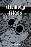 Memory Glass (eBook, ePUB) Memory Glass (eBook, ePUB)