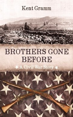 Brothers Gone Before (eBook, ePUB) Brothers Gone Before (eBook, ePUB)