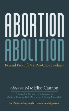 Abortion Abolition (eBook, ePUB) Abortion Abolition (eBook, ePUB)