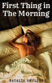 First Thing in the Morning (eBook, ePUB)