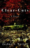 Clear-Cuts (eBook, ePUB) Clear-Cuts (eBook, ePUB)