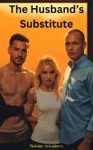 The Husband's Substitute (eBook, ePUB)