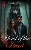 Howl of the Heart (eBook, ePUB)