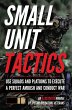 Small Unit Tactics: An Illustrated... - Bild 1