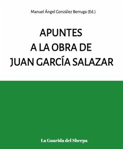 Cover Apuntes a la obra de Juan García Salazar (eBook, ePUB)