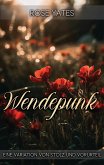 Wendepunk: Eine Variation von Stolz und Vorurteil (eBook, ePUB) Wendepunk: Eine Variation von Stolz und Vorurteil (eBook, ePUB)