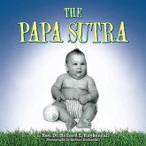 THE PAPA SUTRA (eBook, ePUB) THE PAPA SUTRA (eBook, ePUB)