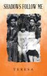 SHADOWS FOLLOW ME (eBook, ePUB) - Bild 1