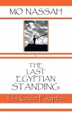 The Last Egyptian Standing: (eBook, ePUB)