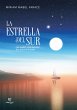 La estrella del sur (eBook, ePUB) - Bild 1
