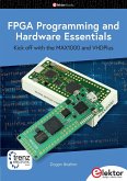 FPGA Programming and Hardware Essentials (eBook, ePUB) FPGA Programming and Hardware Essentials (eBook, ePUB)