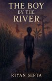 The Boy by the River