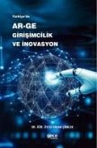 Türkiyede Ar-Ge Girisimcilik ve Inovasyon Türkiyede Ar-Ge Girisimcilik ve Inovasyon