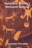 Prehistoric Pottery's Persistent Patterns