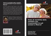 Stato di morbilità delle malattie non trasmissibili tra gli anziani a Meerut Stato di morbilità delle malattie non trasmissibili tra gli anziani a Meerut