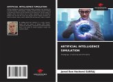 ARTIFICIAL INTELLIGENCE SIMULATION ARTIFICIAL INTELLIGENCE SIMULATION