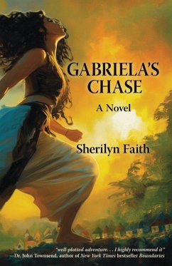 Gabriela's Chase - Faith, Sherilyn
