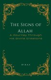 The Signs of Allah The Signs of Allah