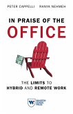 In Praise of the Office (eBook, ePUB)