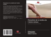Prévention de la récidive de l'ulcère veineux Prévention de la récidive de l'ulcère veineux