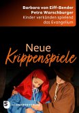 Neue Krippenspiele Neue Krippenspiele