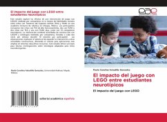El impacto del juego con LEGO entre estudiantes neurotípicos El impacto del juego con LEGO entre estudiantes neurotípicos